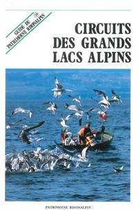 Circuits des grands lacs alpins