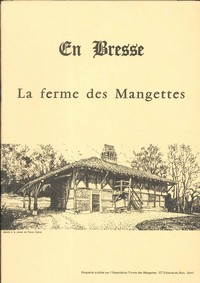 En Bresse la ferme des Mangettes