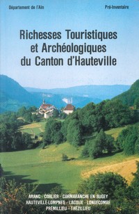 Richesses touristiques et archéologiques du canton dHauteville